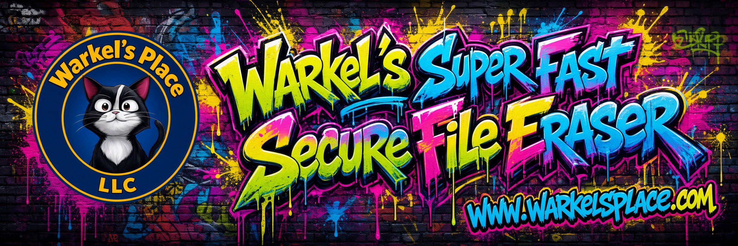 Warkel's Super Fast Secure File Eraser graffiti banner